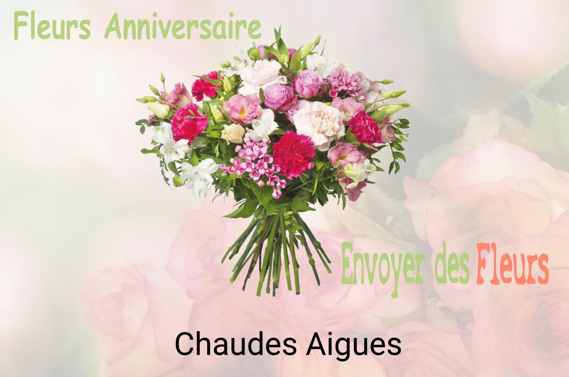 Bouquet de fleurs d’anniversaire livré à Chaudes-Aigues